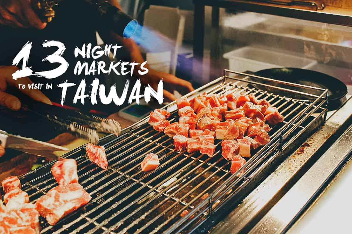 The 13 Best Night Markets in Taiwan – Will Fly for Food Feedzy